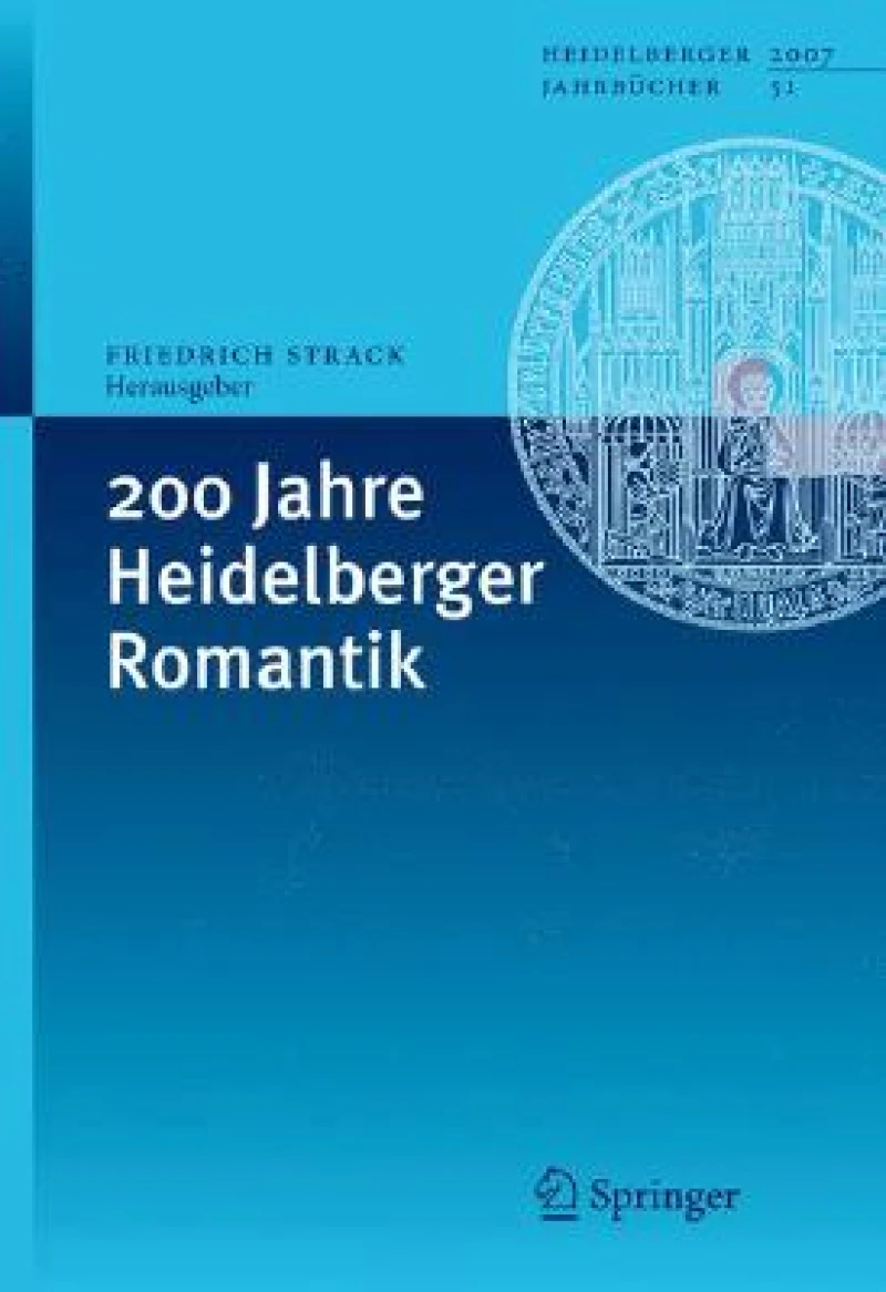 200 Jahre Heidelberger Romantik