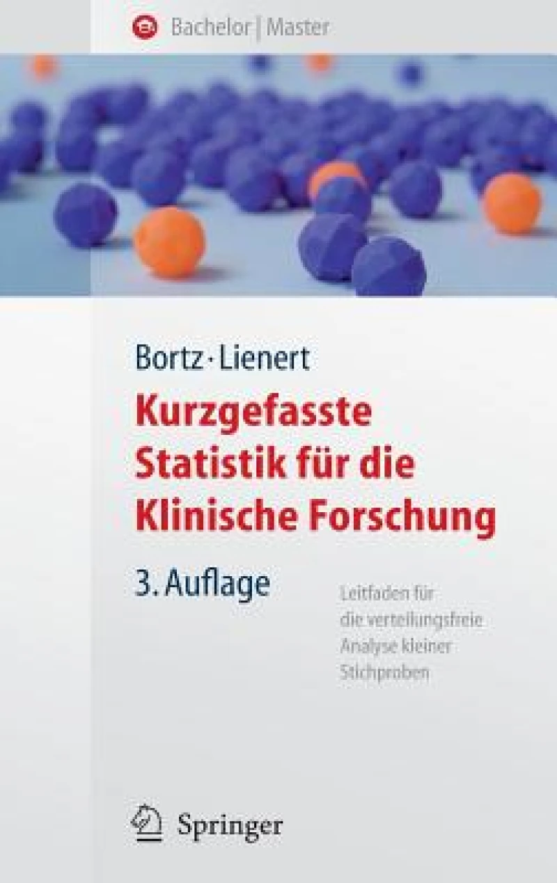 Kurzgefasste Statistik fur die klinische Forschung