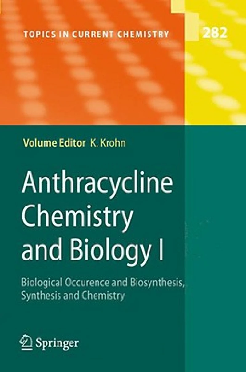 Anthracycline Chemistry and Biology I