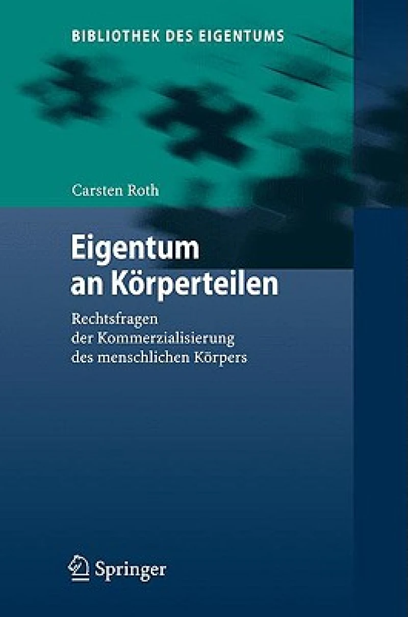 Eigentum an Korperteilen