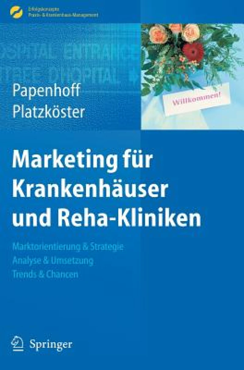 Marketing fur Krankenhauser und Reha-Kliniken