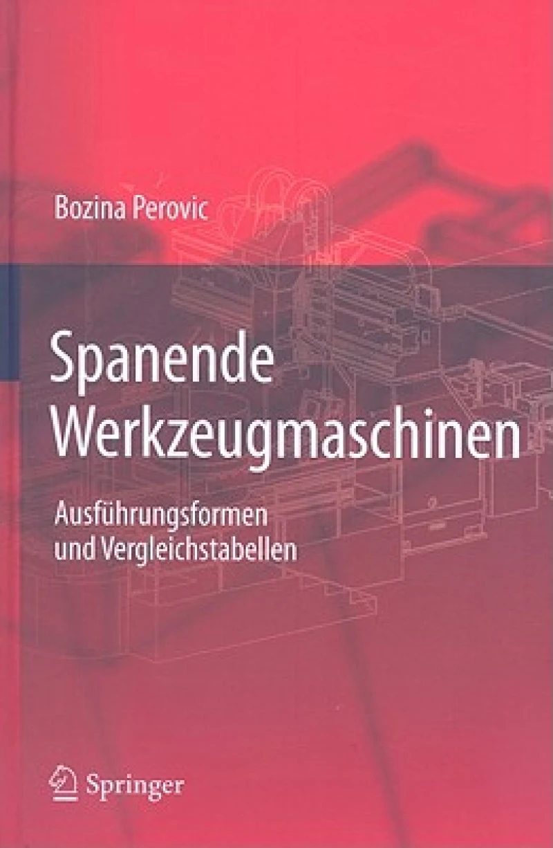 Spanende Werkzeugmaschinen