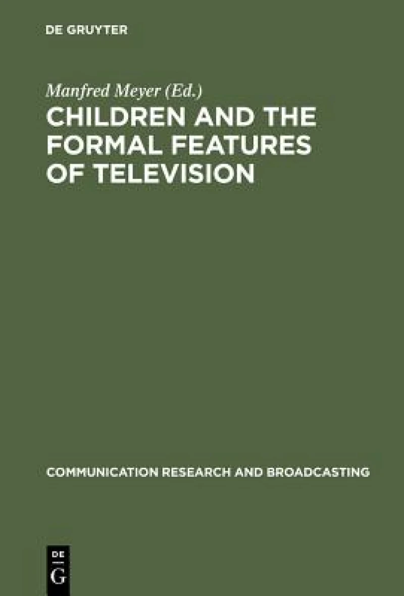 Children and the Formal Features of Television