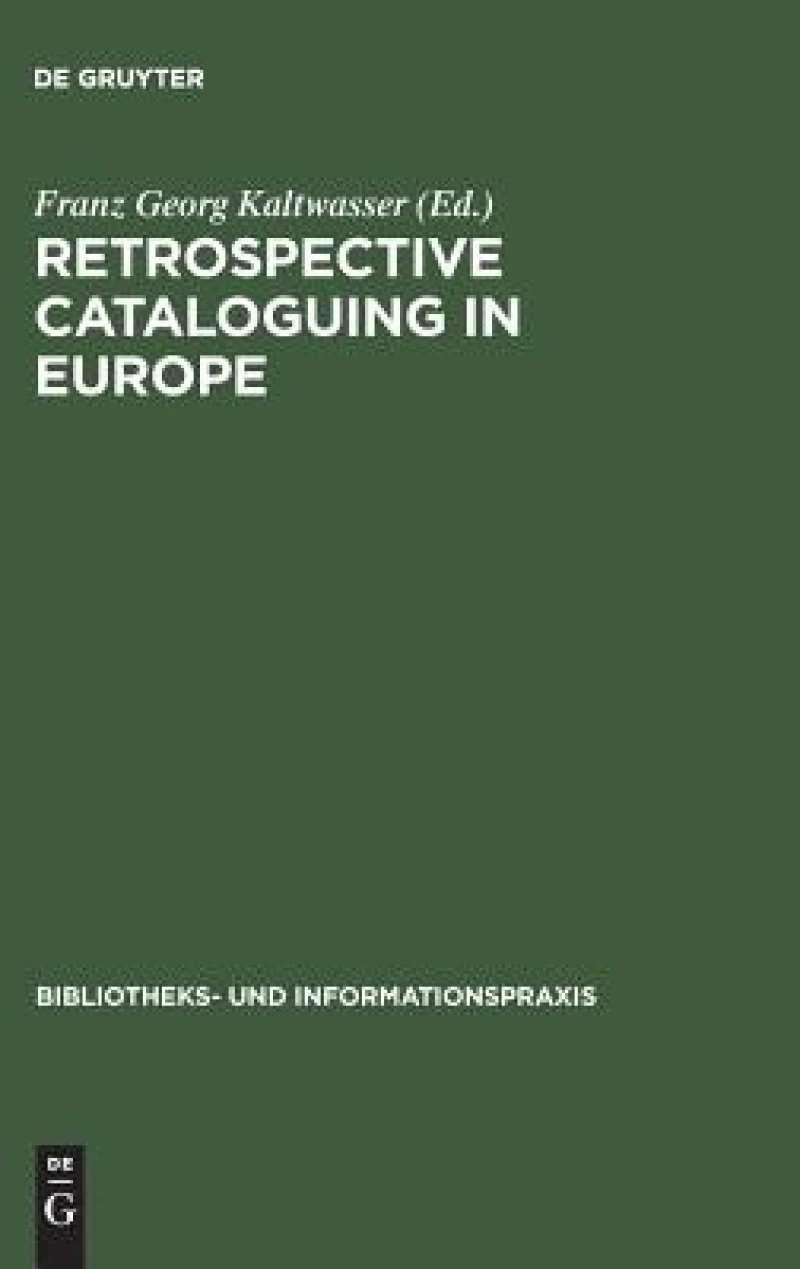 Retrospective cataloguing in Europe