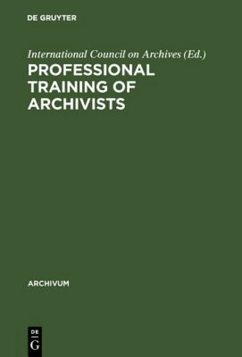 Professional Training of Archivists