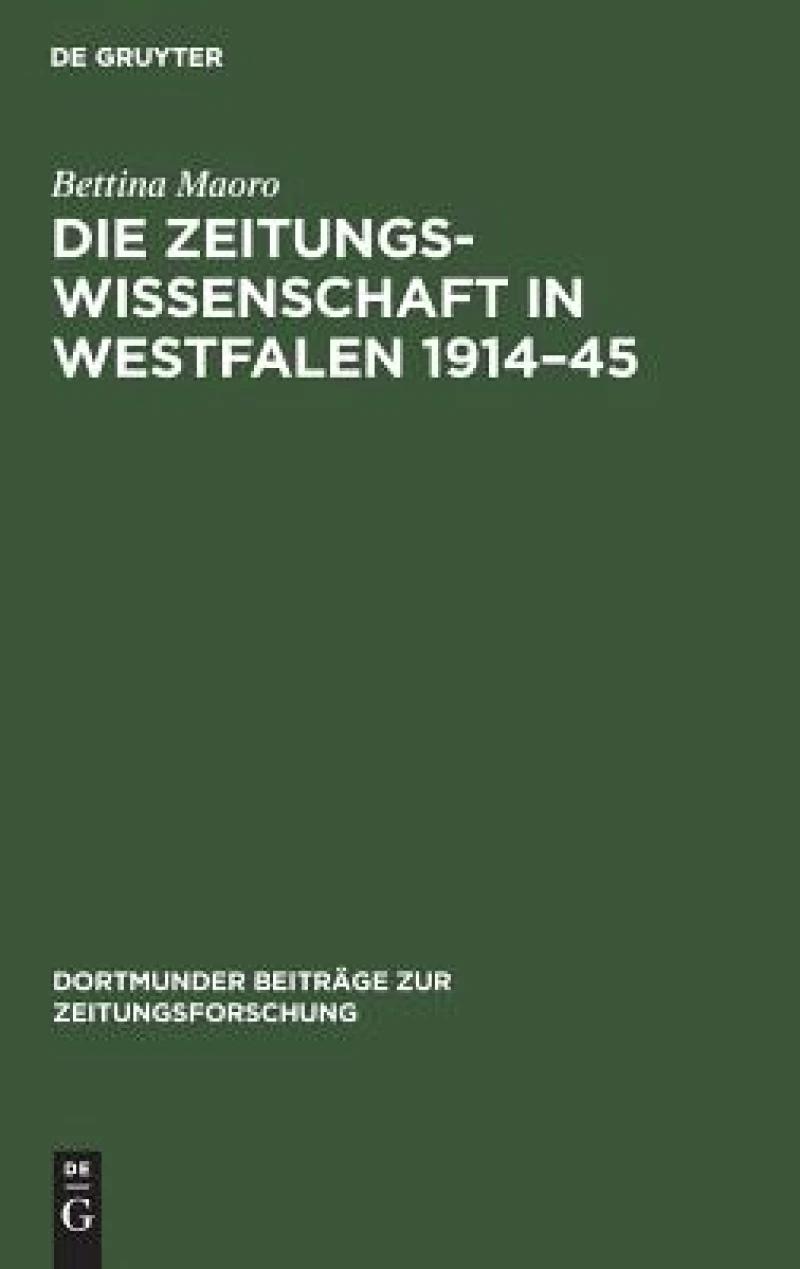 Zeitungswissenschaft in Westfalen 1914–45