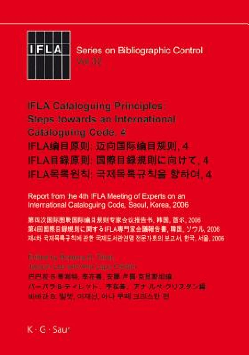 IFLA Cataloguing Principles: Steps towards an International Cataloguing Code, 4