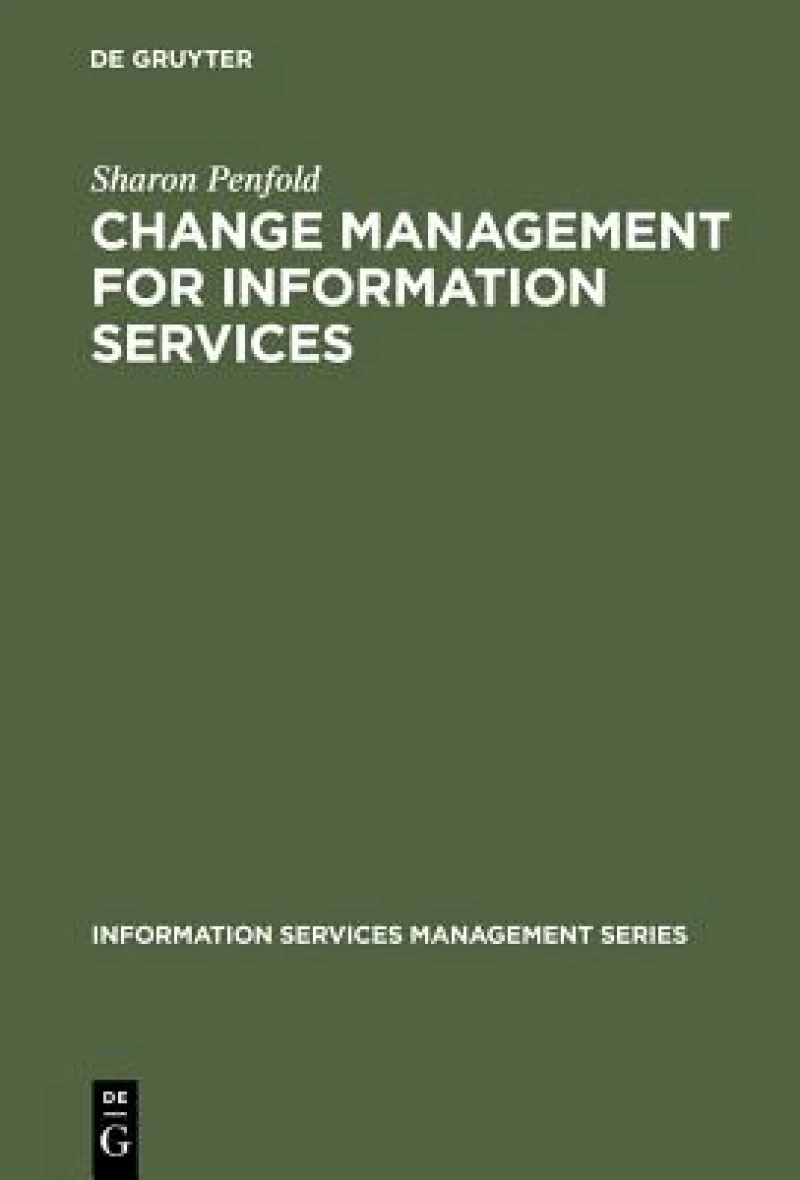 Change Management for Information Services