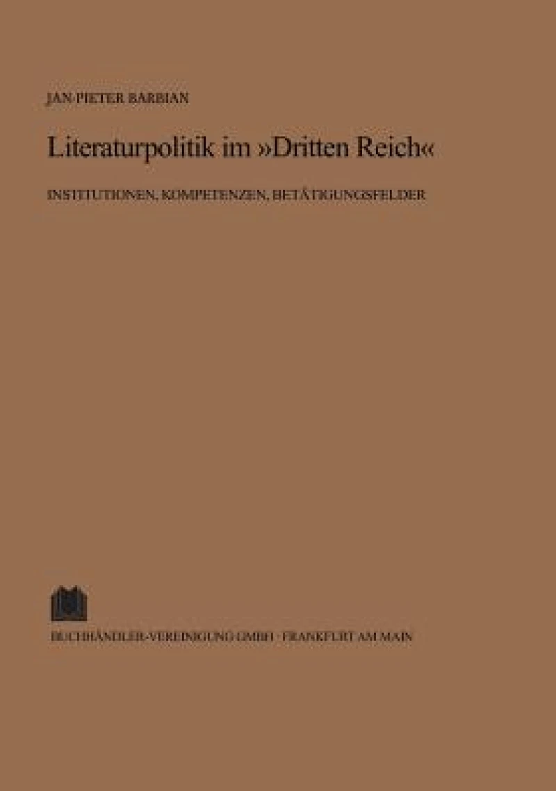 Literaturpolitik im "Dritten Reich"