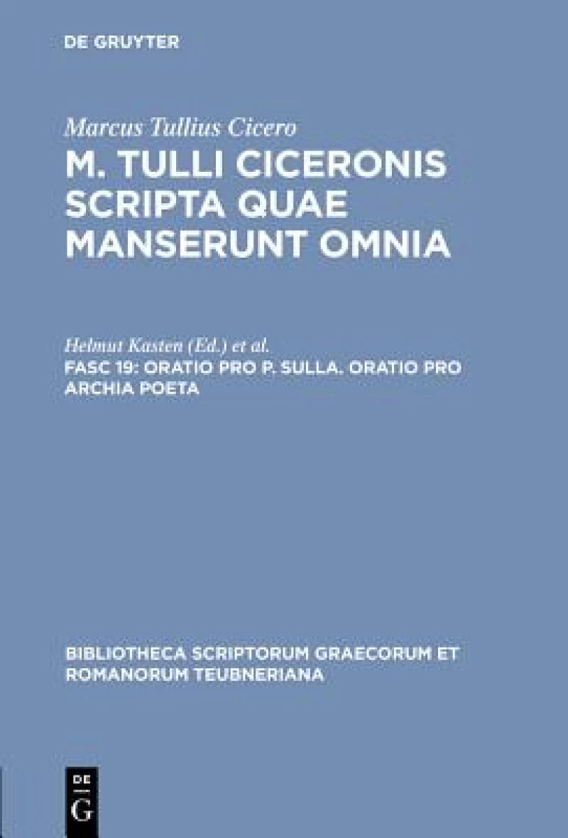 Oratio Pro P. Sulla. Oratio Pro Archia Poeta