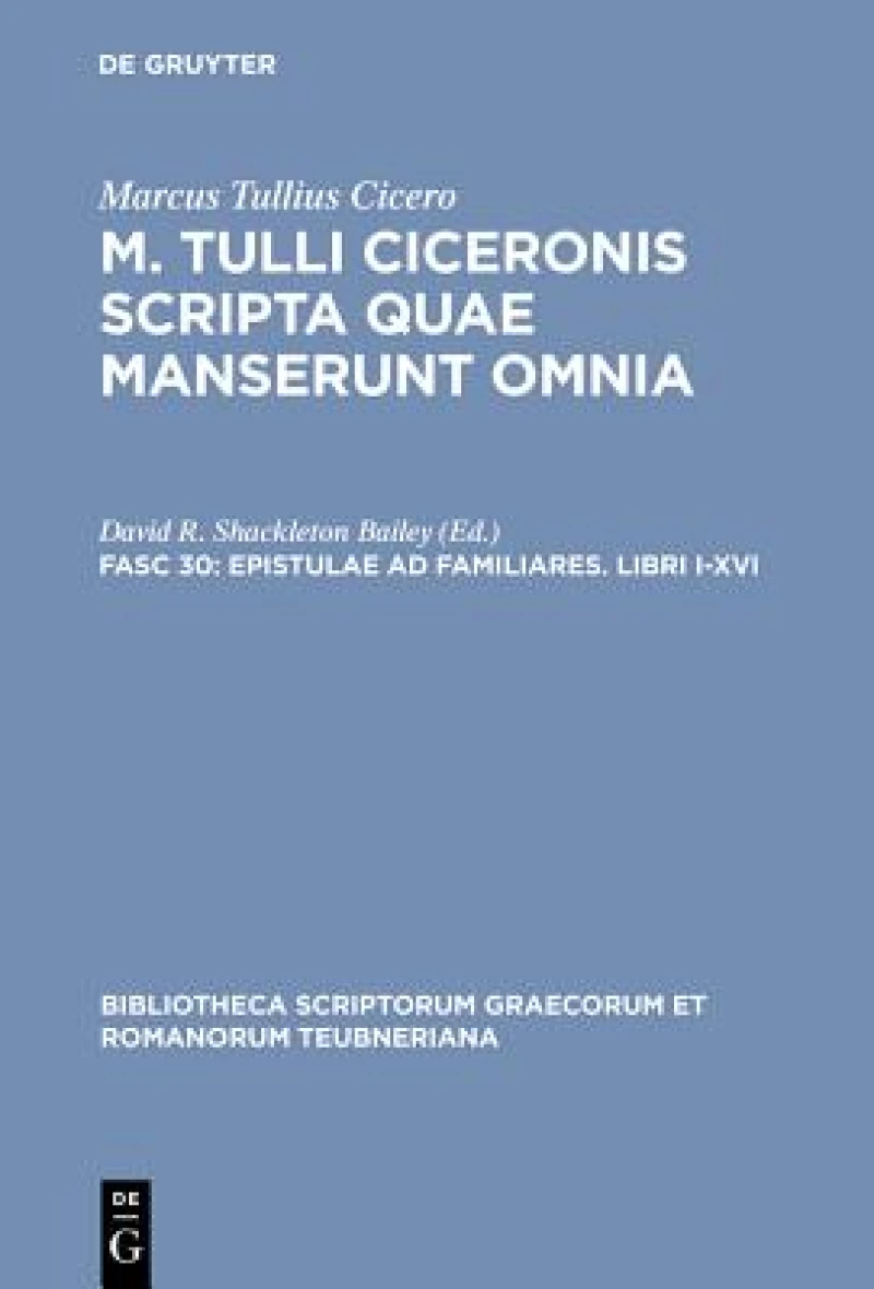Epistulae ad familiares. Libri I-XVI
