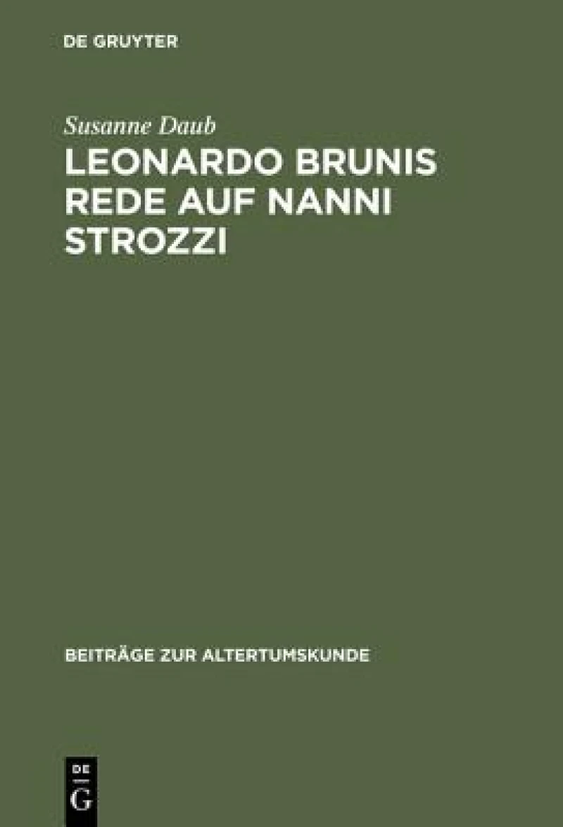 Leonardo Brunis Rede Auf Nanni Strozzi
