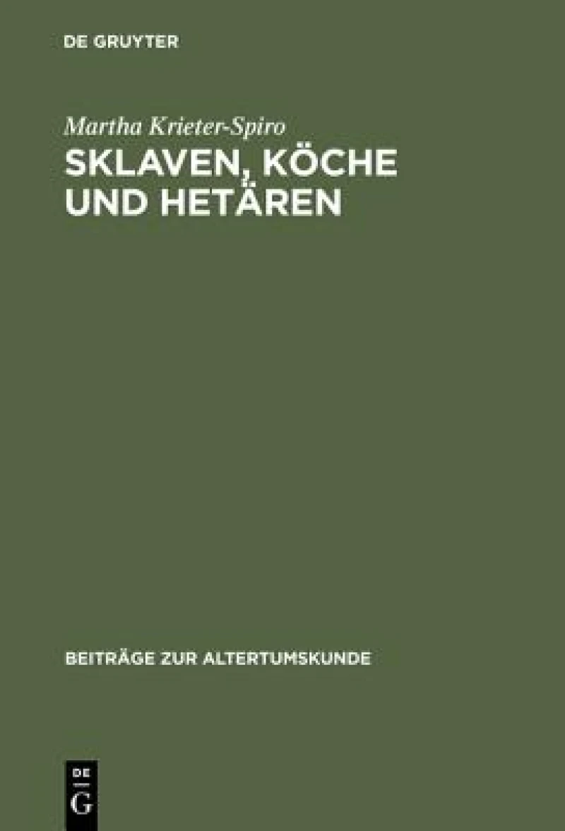 Sklaven, Koche Und Hetaren