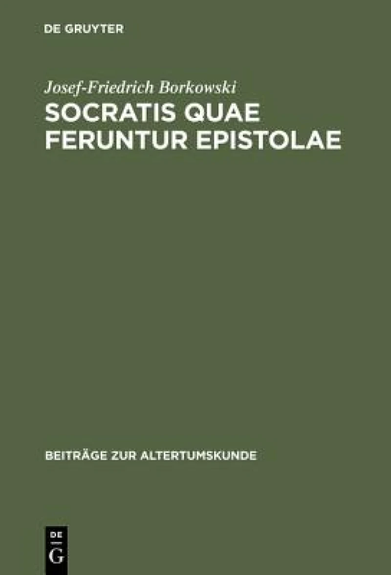Socratis Quae Feruntur Epistolae