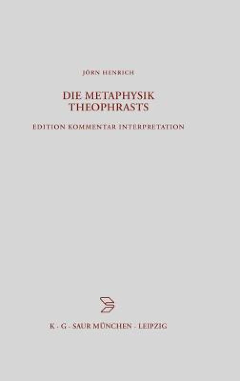 Die Metaphysik Theophrasts