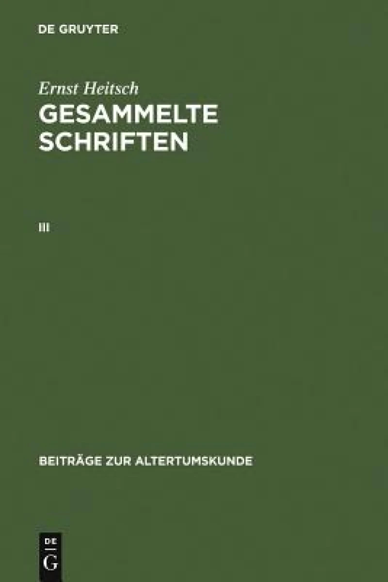 Gesammelte Schriften. III