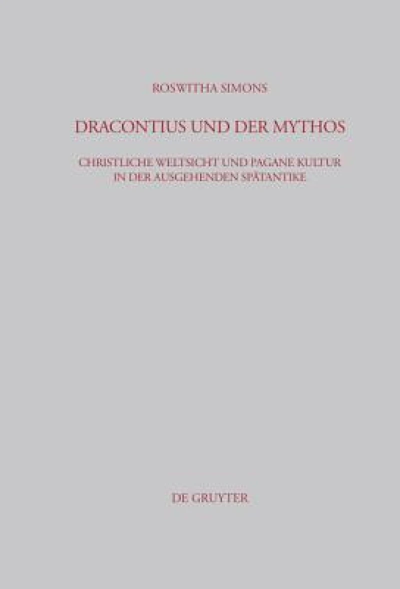 Dracontius und der Mythos