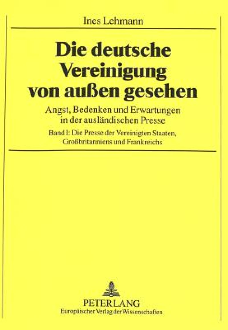 Die Deutsche Vereinigung Von Außen Gesehen