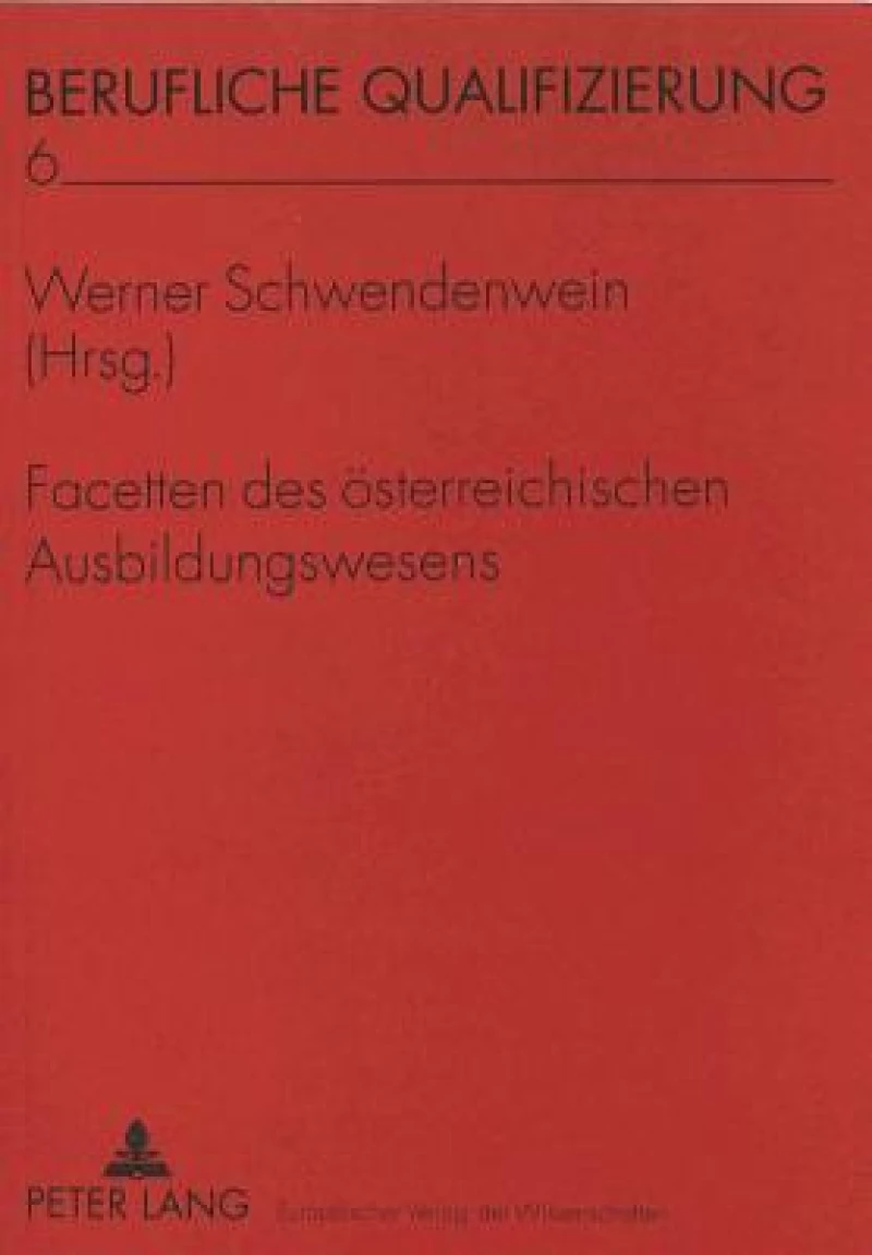 Facetten des oesterreichischen Ausbildungswesens