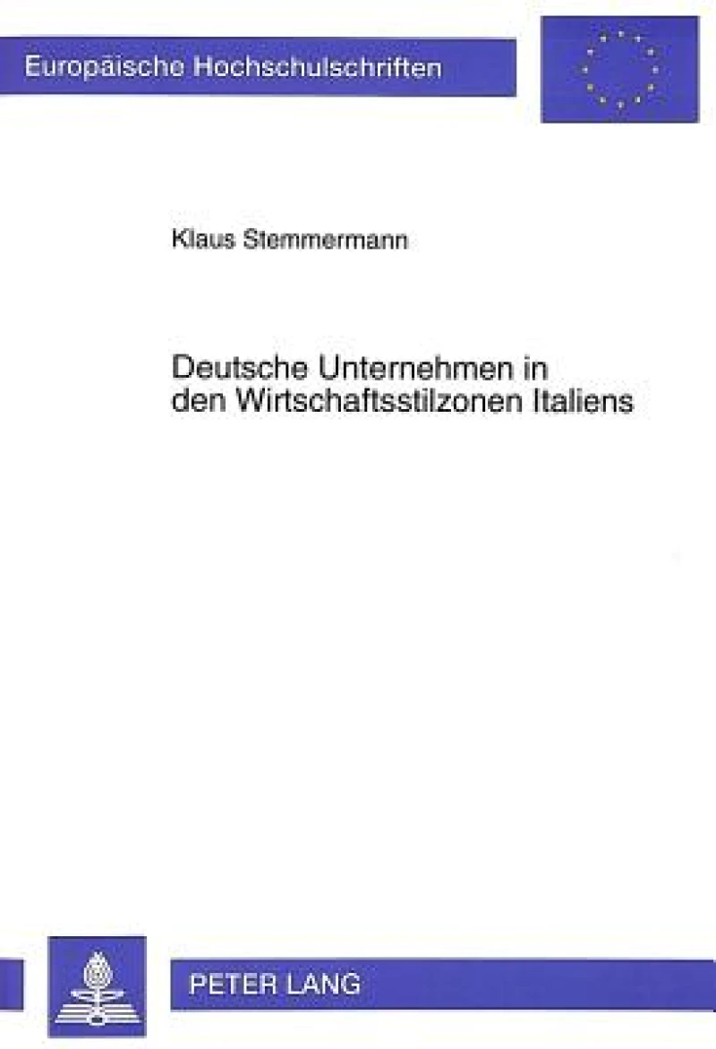 Deutsche Unternehmen in den Wirtschaftsstilzonen Italiens