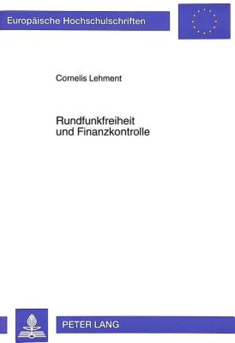 Rundfunkfreiheit und Finanzkontrolle