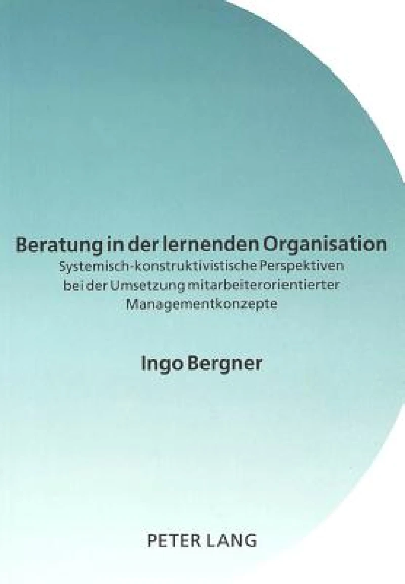 Beratung in Der Lernenden Organisation