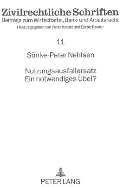Nutzungsausfallersatz- Ein notwendiges Uebel?