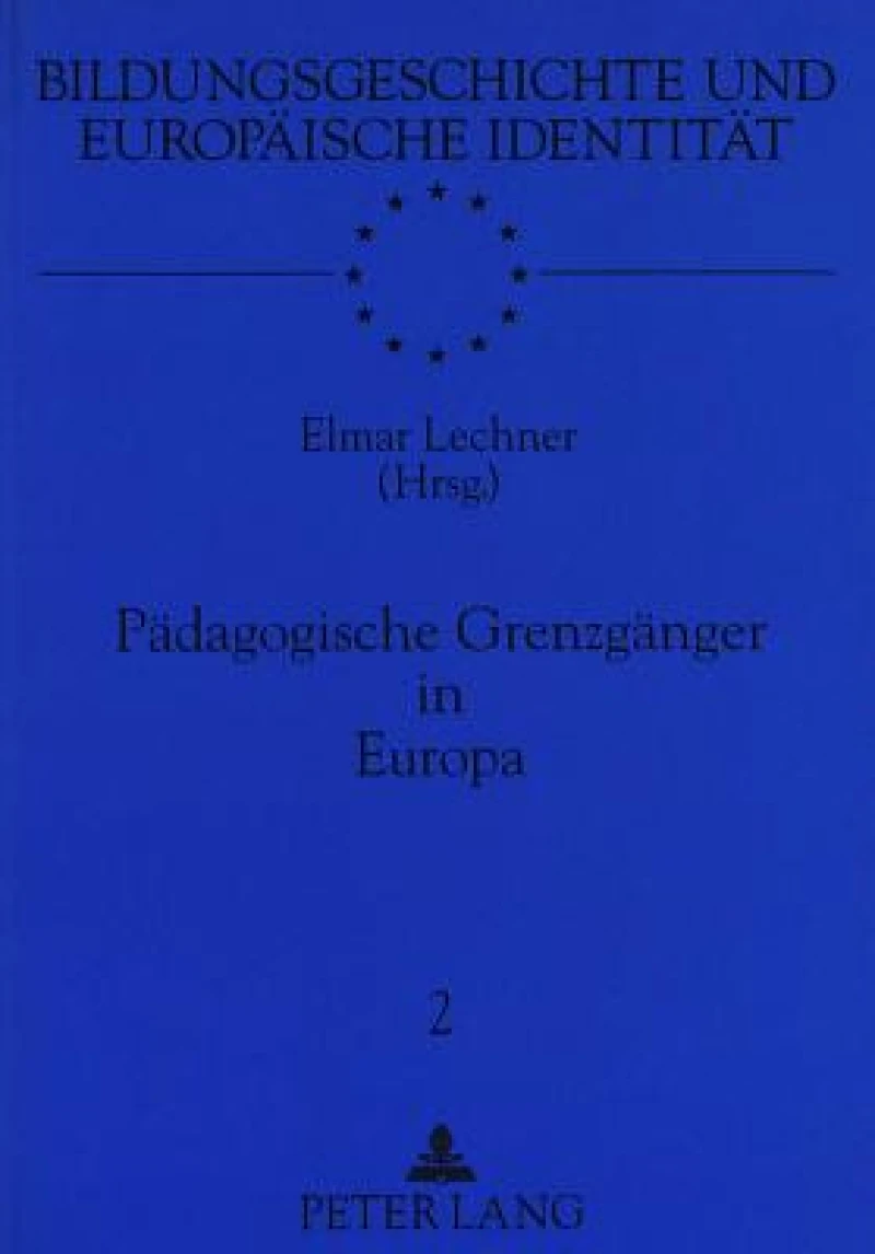 Paedagogische Grenzgaenger in Europa