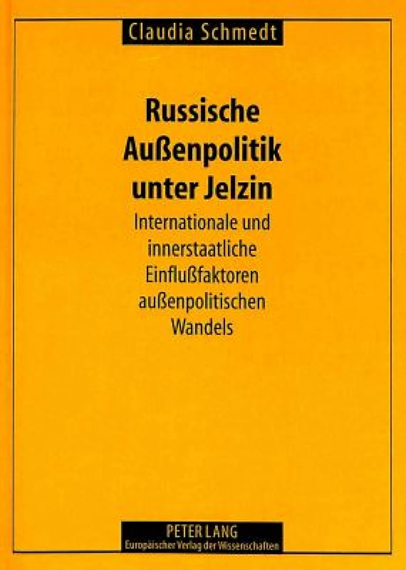 Russische Auenpolitik unter Jelzin