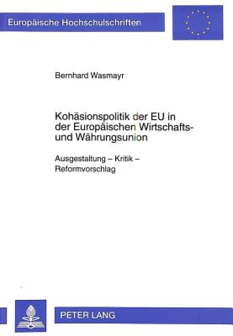 Kohaesionspolitik der EU in der Europaeischen Wirtschafts- und Waehrungsunion