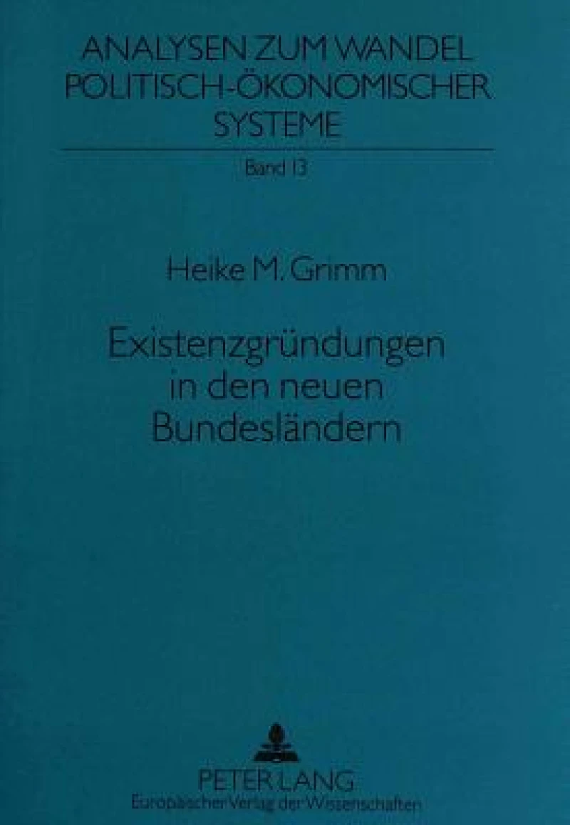 Existenzgruendungen in den neuen Bundeslaendern