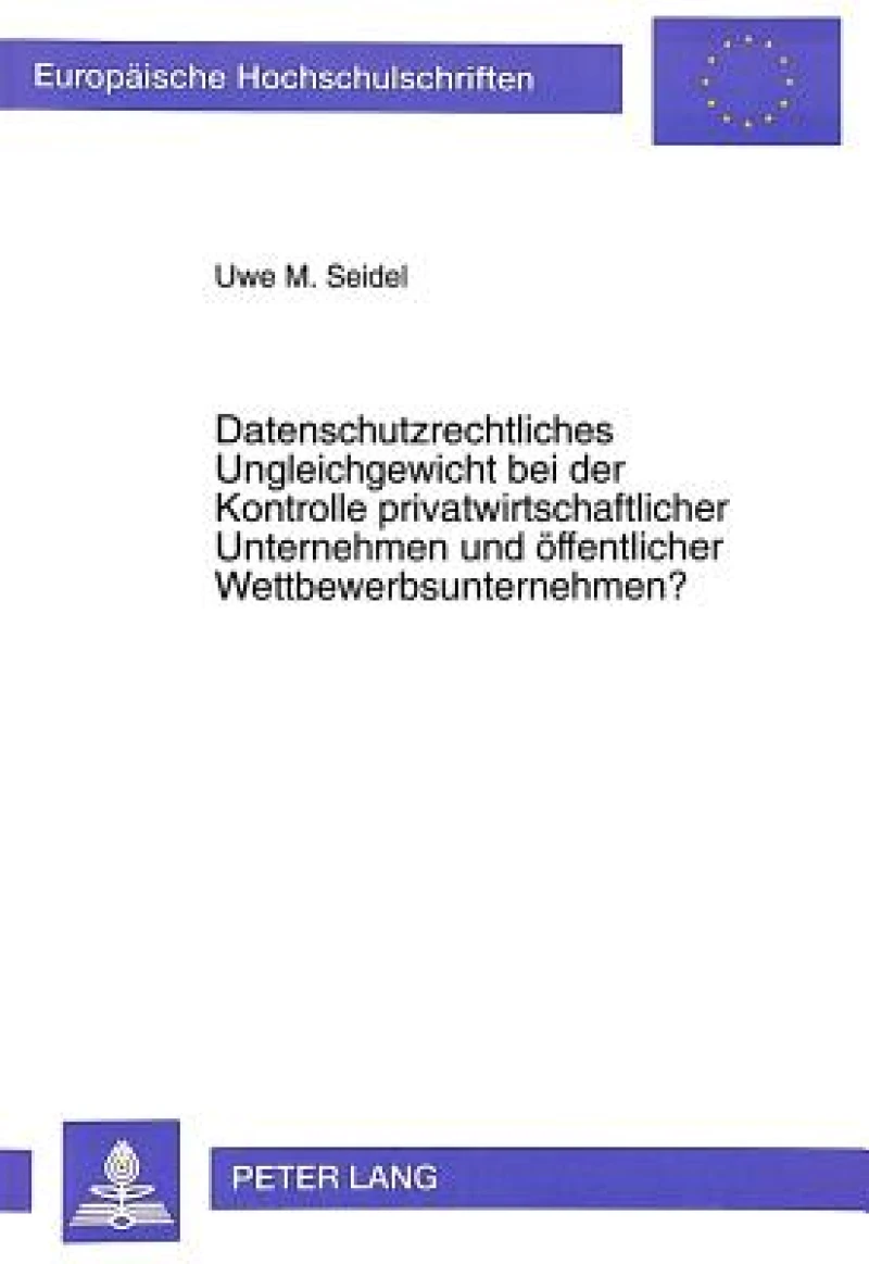 Datenschutzrechtliches Ungleichgewicht bei der Kontrolle privatwirtschaftlicher Unternehmen und oeffentlicher Wettbewerbsunternehmen?