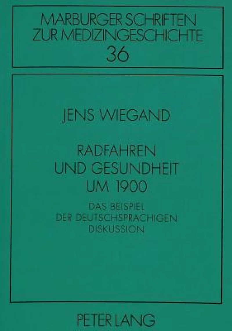 Radfahren Und Gesundheit Um 1900