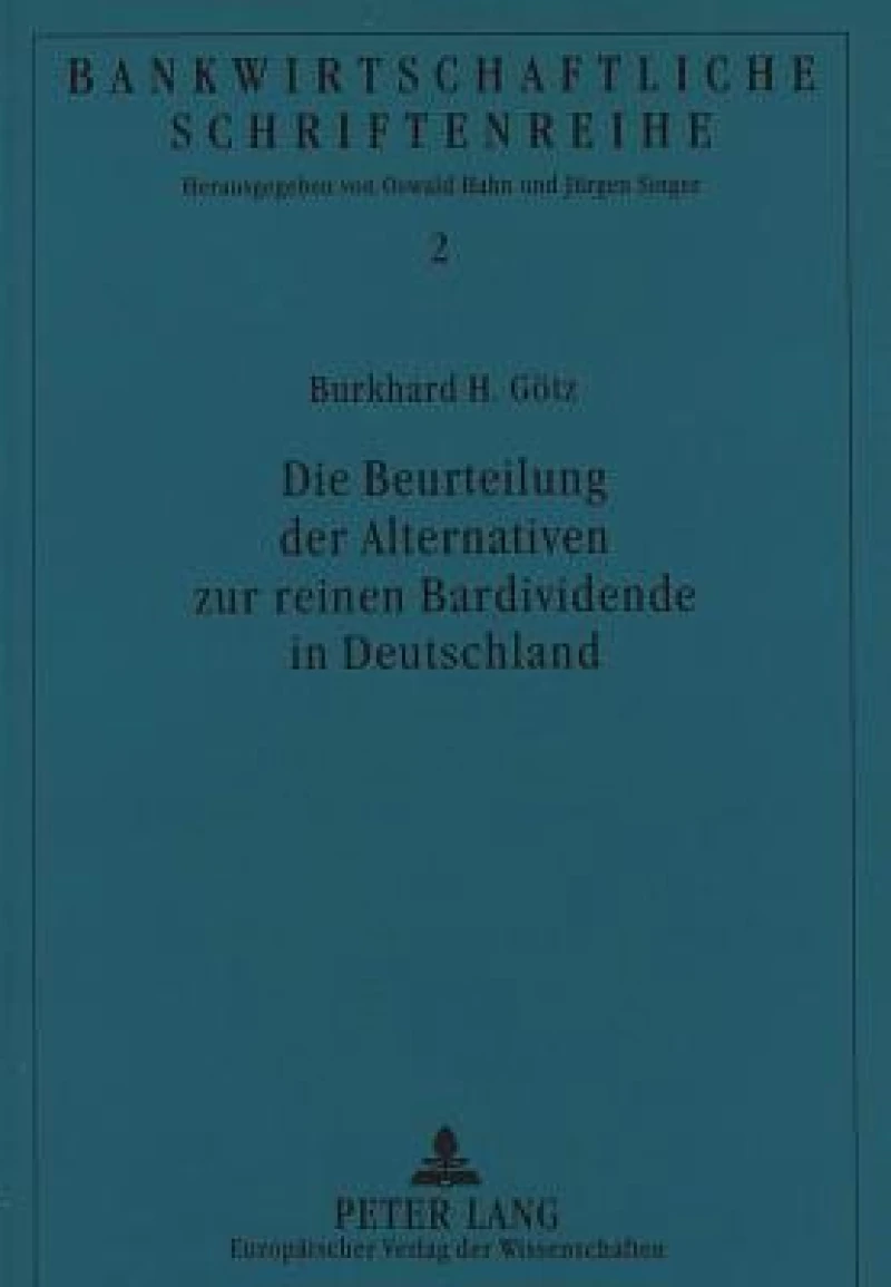 Die Beurteilung der Alternativen zur reinen Bardividende in Deutschland