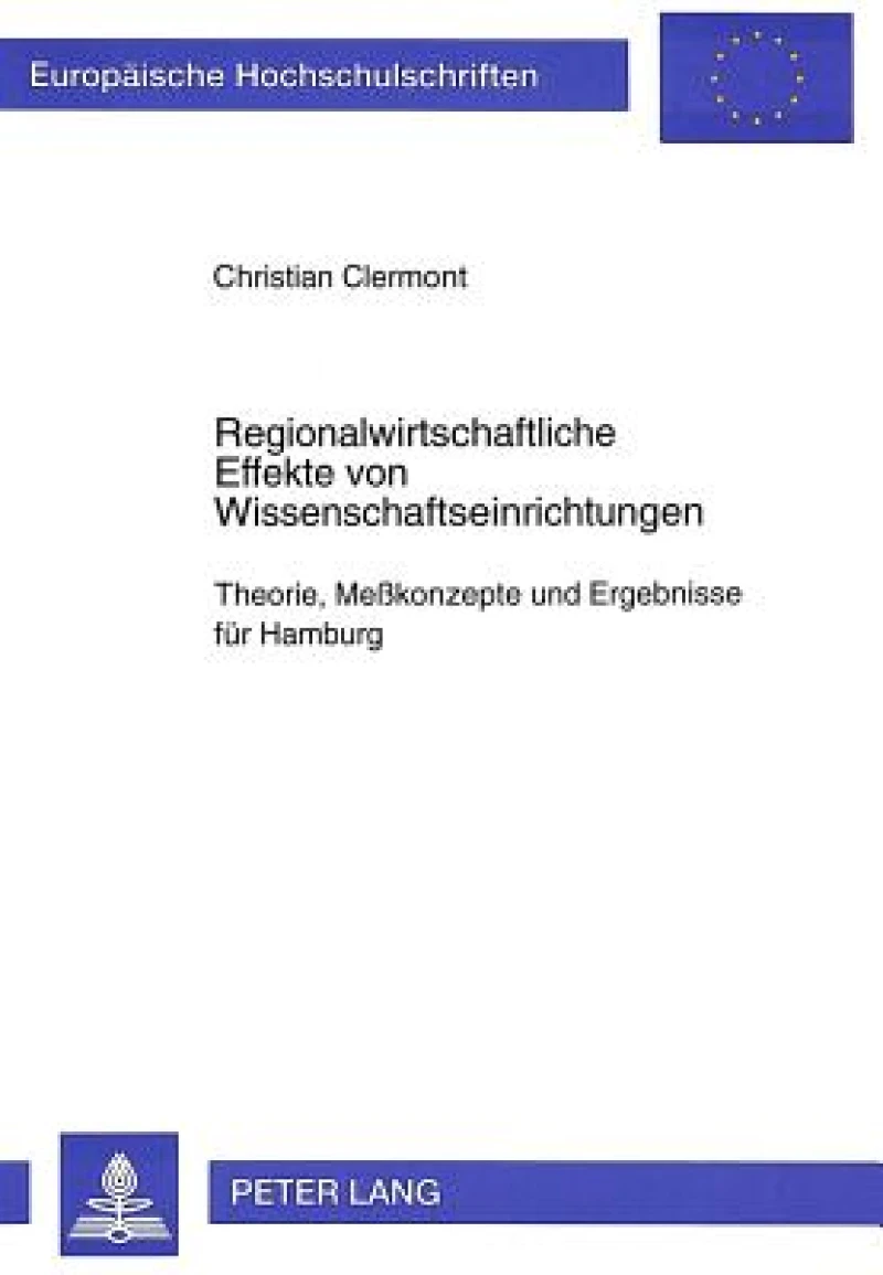 Regionalwirtschaftliche Effekte von Wissenschaftseinrichtungen