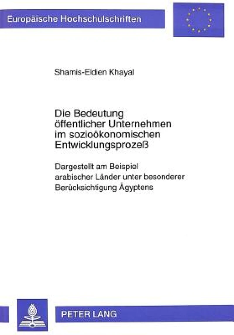 Die Bedeutung oeffentlicher Unternehmen im soziooekonomischen Entwicklungsproze