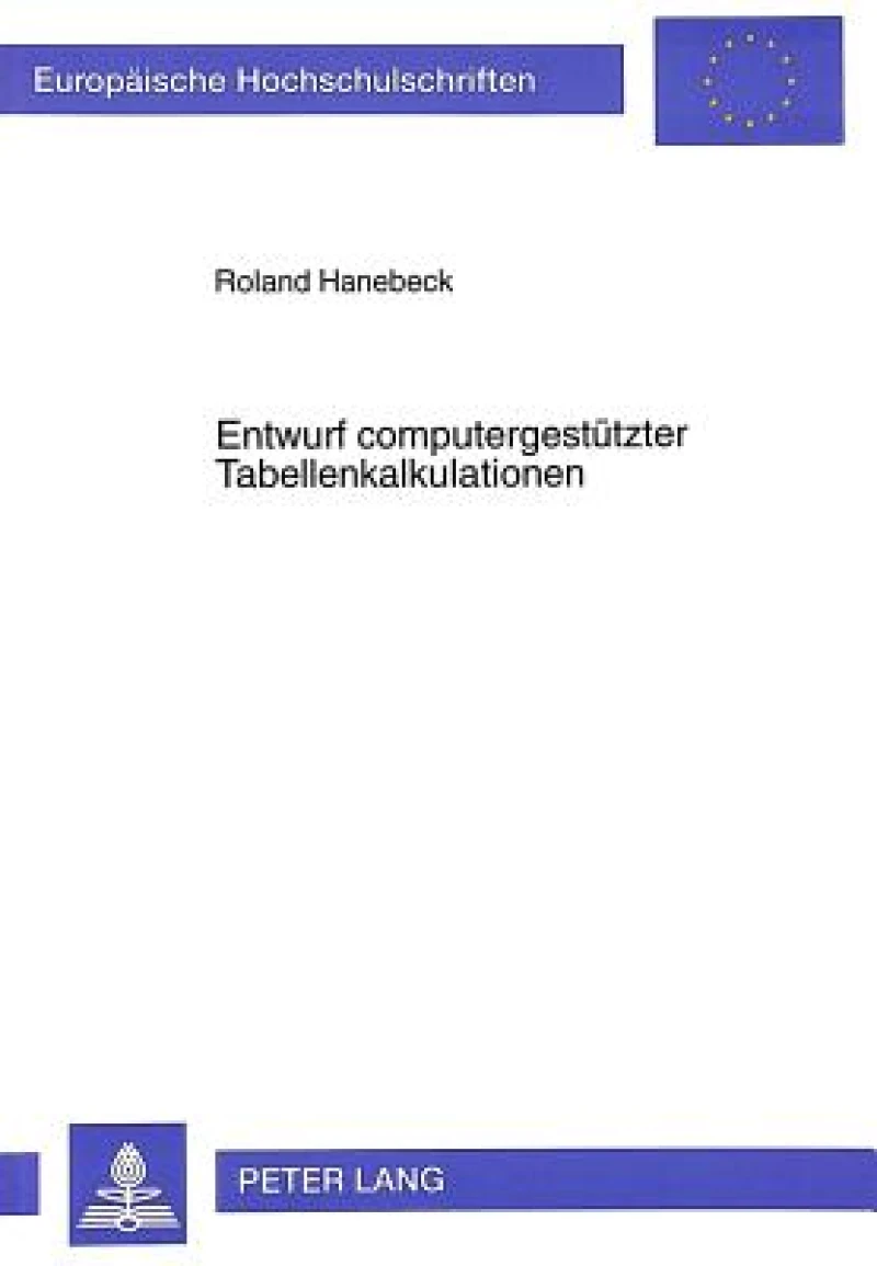 Entwurf computergestuetzter Tabellenkalkulationen