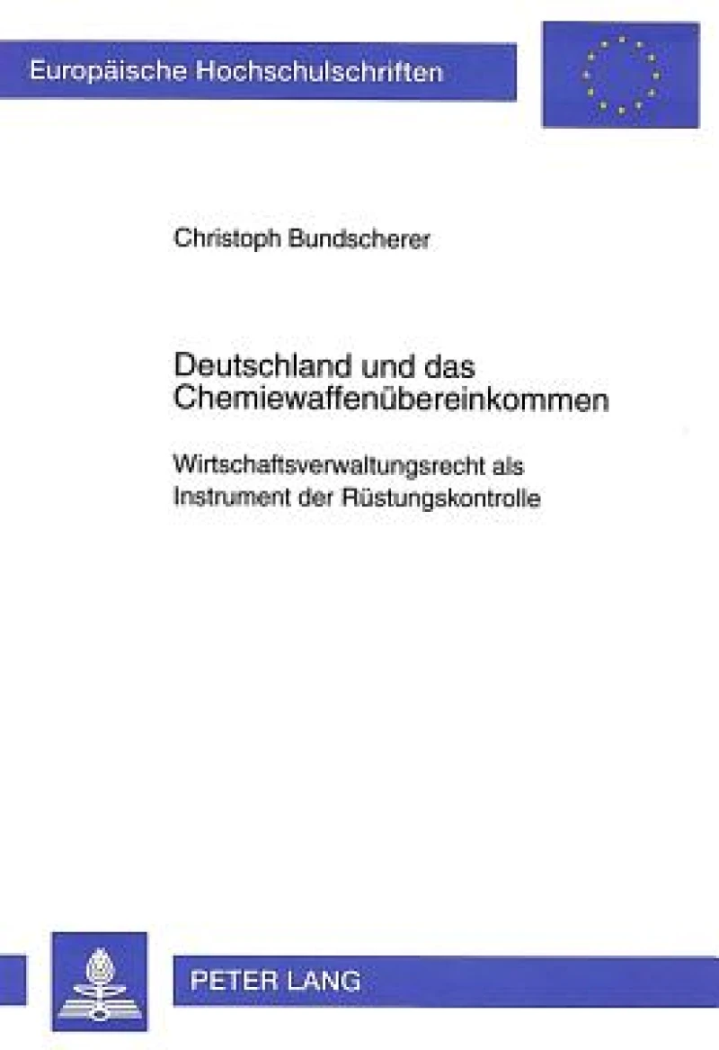 Deutschland und das Chemiewaffenuebereinkommen