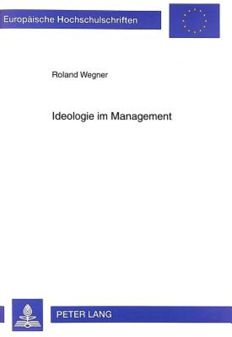 Ideologie Im Management