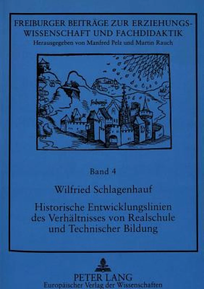 Historische Entwicklungslinien des Verhaeltnisses von Realschule und Technischer Bildung