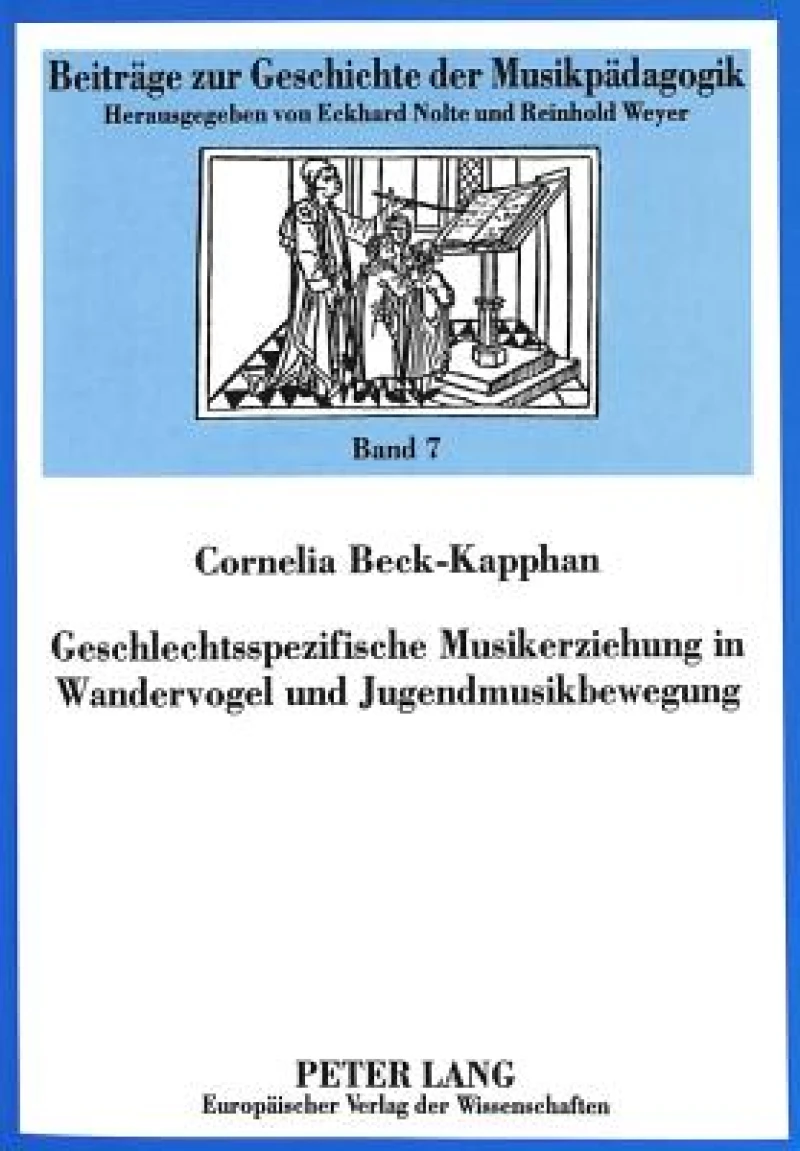 Geschlechtsspezifische Musikerziehung in Wandervogel und Jugendmusikbewegung