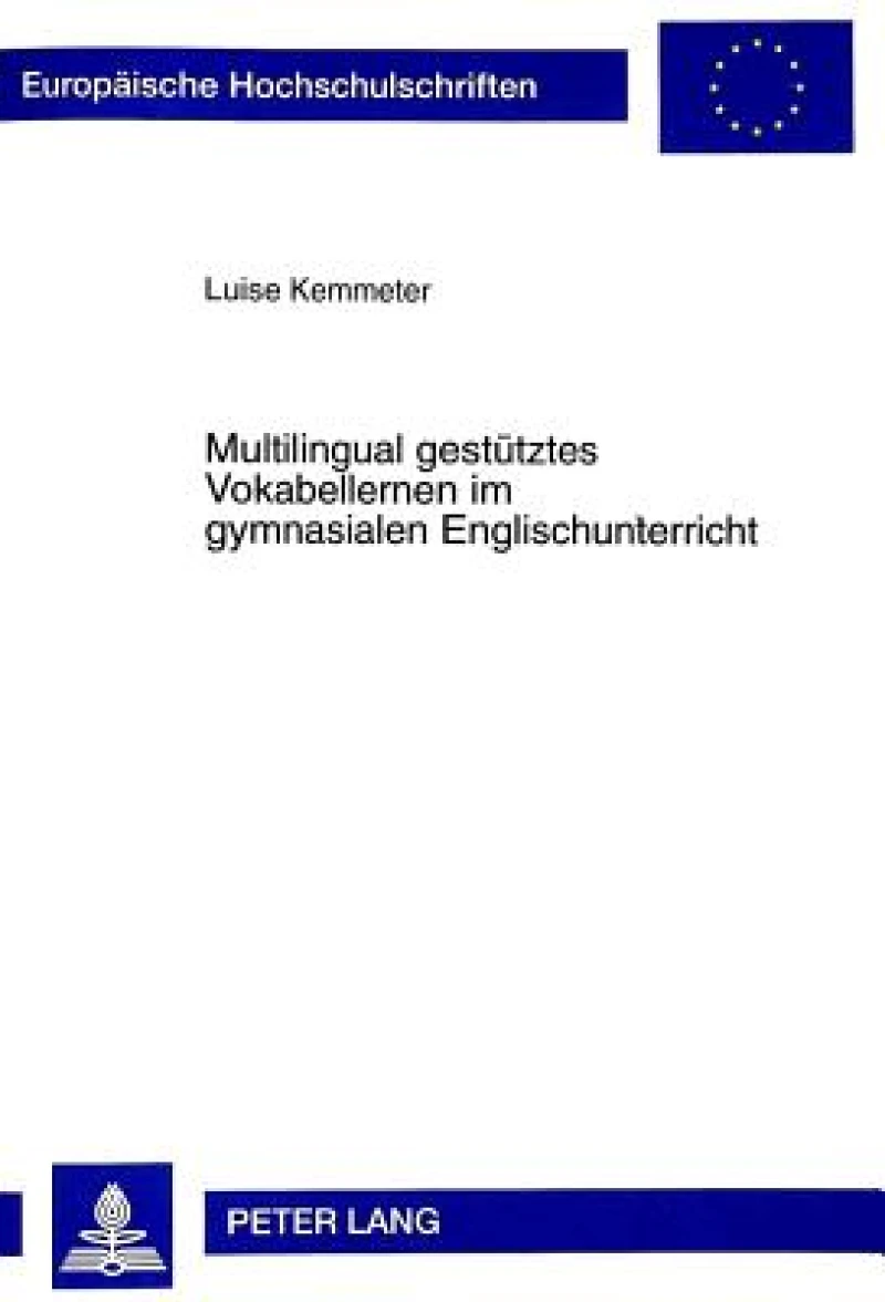 Multilingual gestuetztes Vokabellernen im gymnasialen Englischunterricht