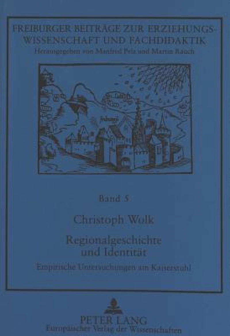 Regionalgeschichte und Identitaet
