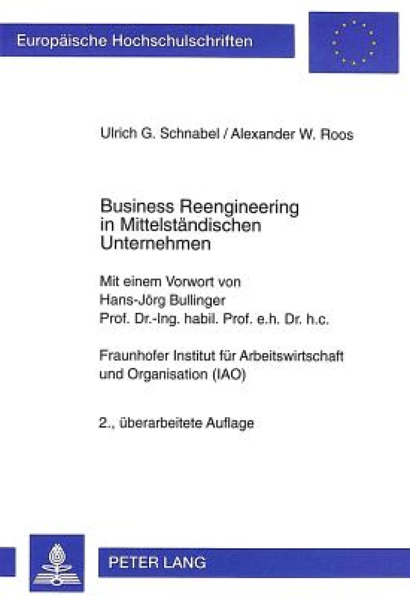 Business Reengineering in Mittelstaendischen Unternehmen
