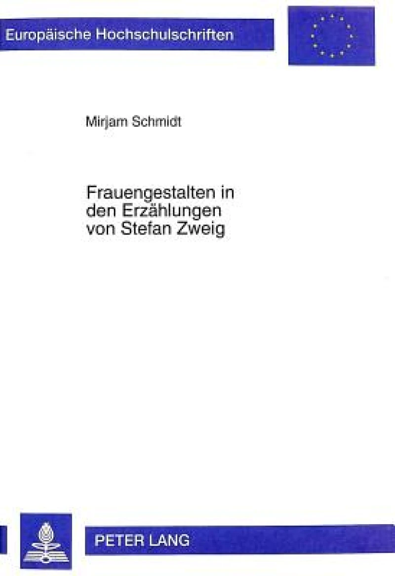 Frauengestalten in den Erzaehlungen von Stefan Zweig