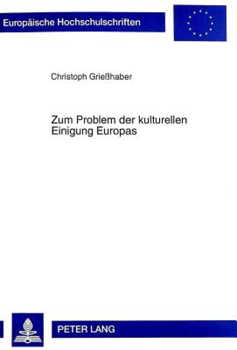 Zum Problem der kulturellen Einigung Europas