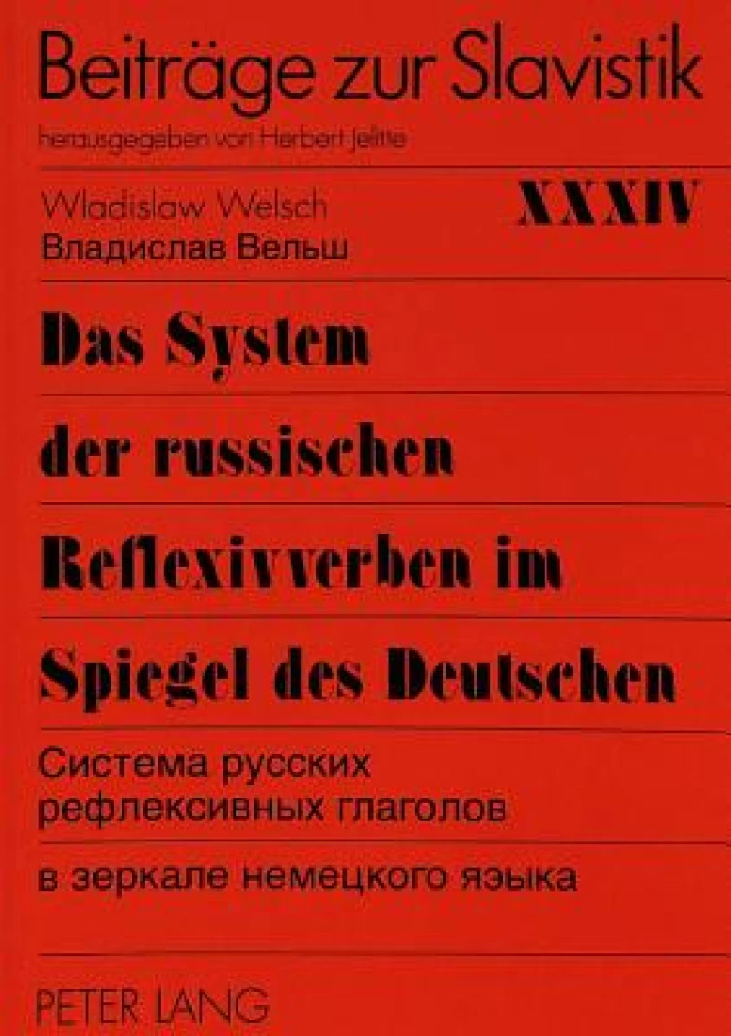 Das System der russischen Reflexivverben im Spiegel des Deutschen