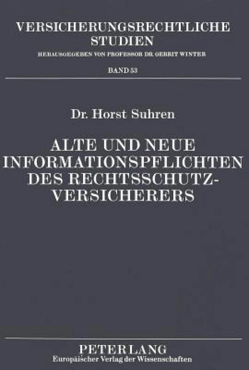 Alte und neue Informationspflichten des Rechtsschutzversicherers