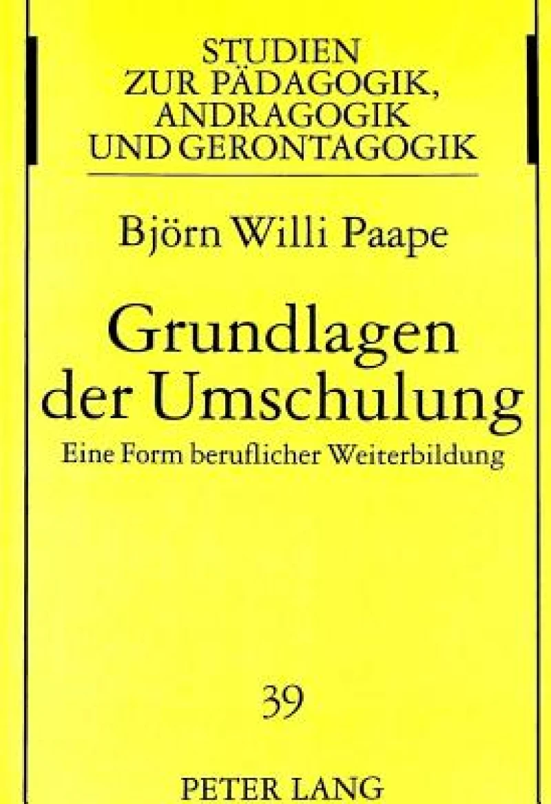 Grundlagen der Umschulung