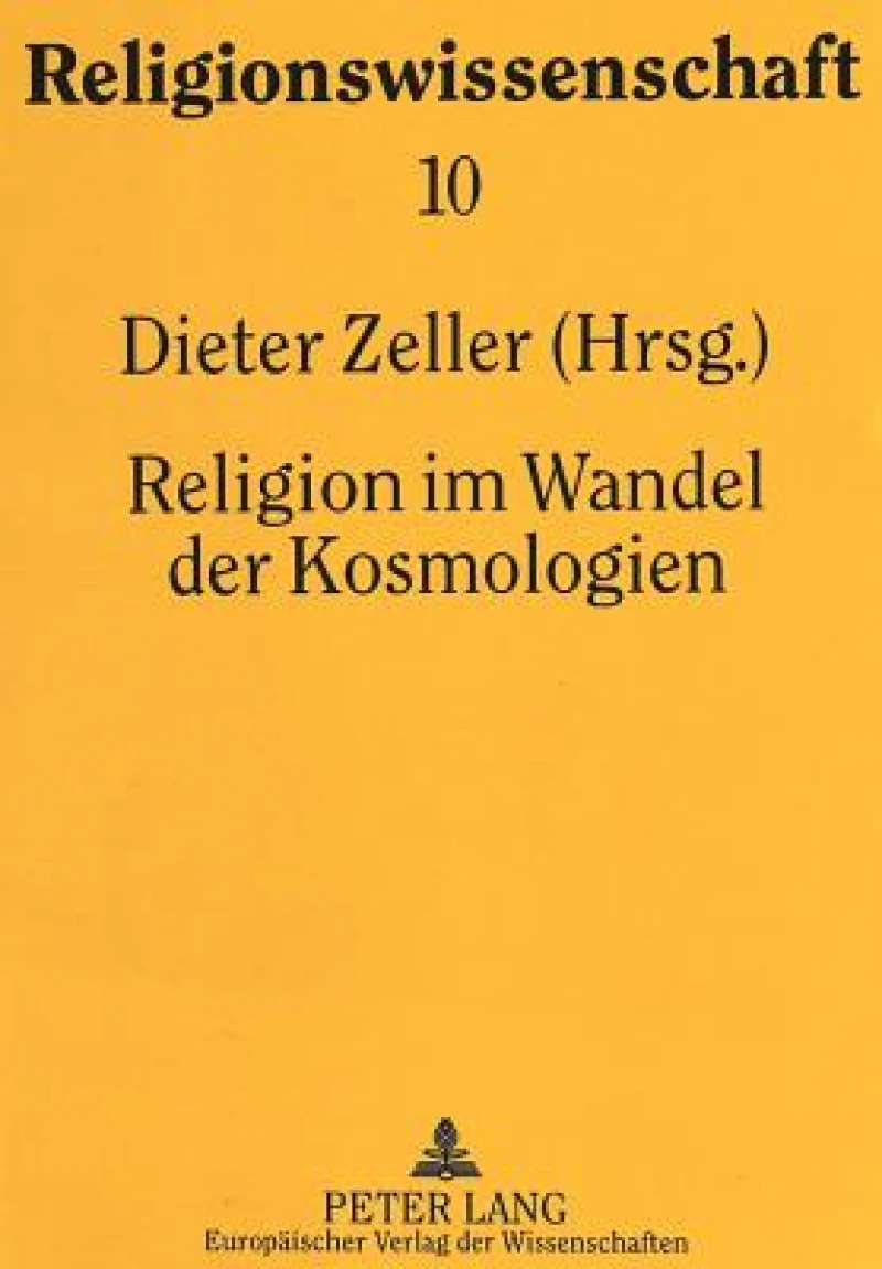 Religion im Wandel der Kosmologien
